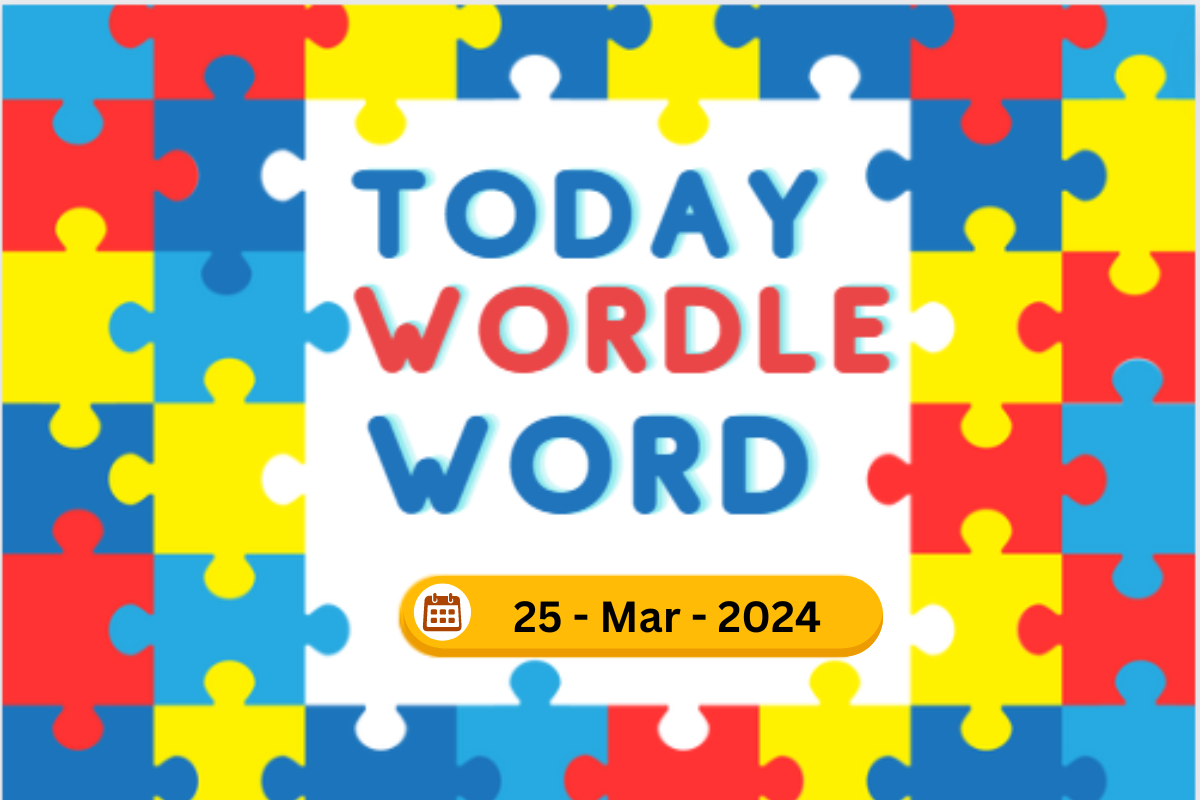 March 25, 2024 Wordlehints and Answers | Daily NYT Wordle Update